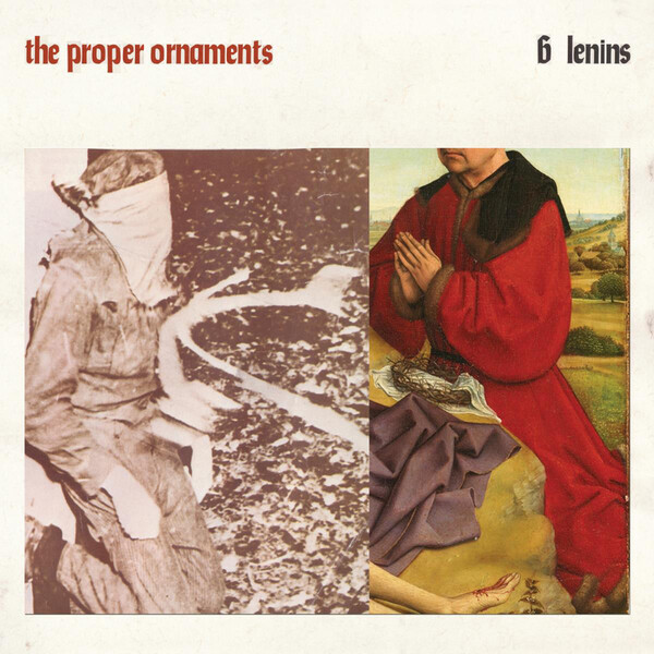 6 Lenins - The Proper Ornaments | Tapete TR432LP