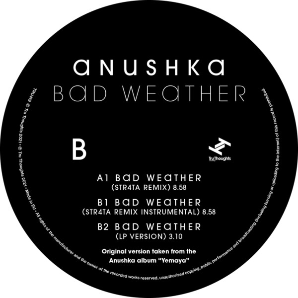 Bad Weather/STR4TA Remix - Anushka