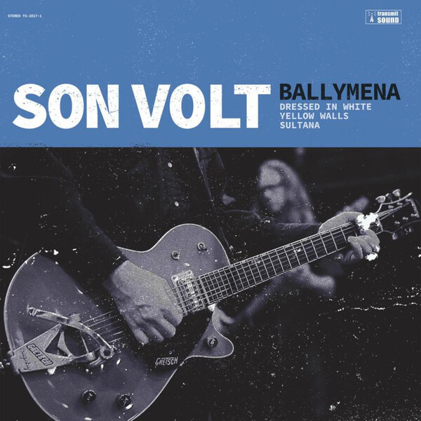 Ballymena - Son Volt