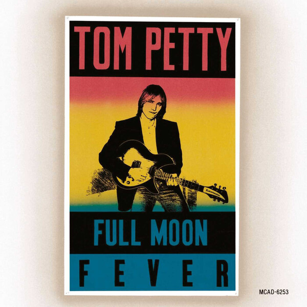 Full Moon Fever - Tom Petty | Island UMC5859