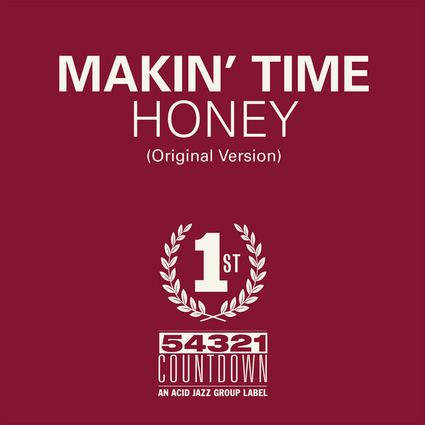 Honey/Take What You Can Get - Makin' Time