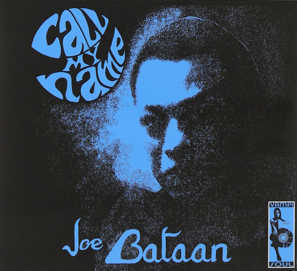 Call My Name - Joe Bataan