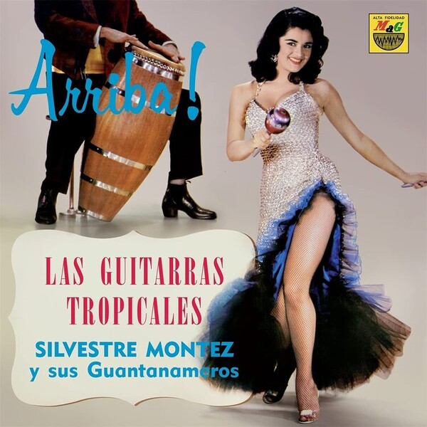Las Guitarras Tropicales - Silvestre Montez y Sus Guantanameros
