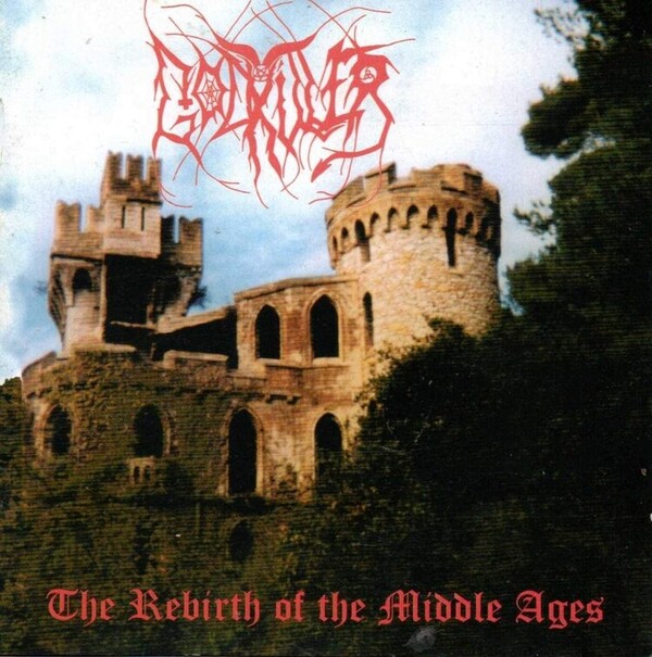 The Rebirth of the Middle Ages - Godkiller