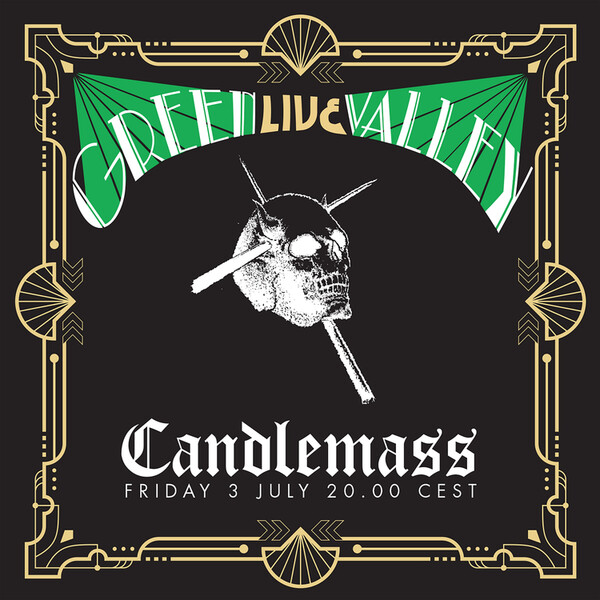 Green Valley Live - Candlemass