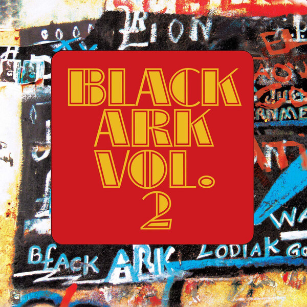Black Ark - Volume 2 - Various Artists
