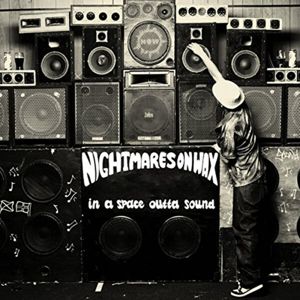 In a Space Outta Sound - Nightmares On Wax