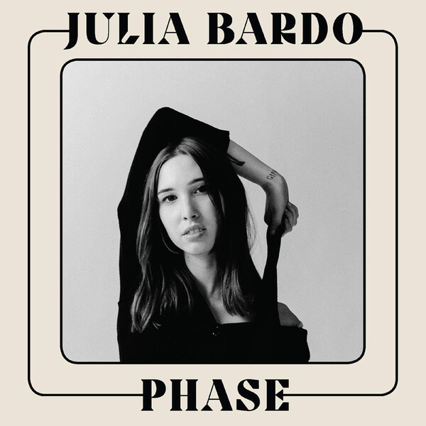 Phase - Julia Bardo | Wichita Recordings WEBB595T