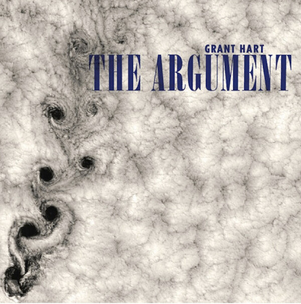 The Argument - Grant Hart