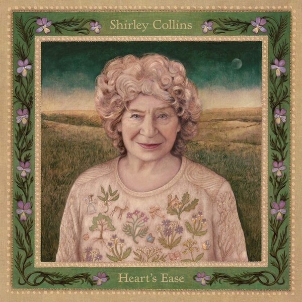 Heart's Ease - Shirley Collins