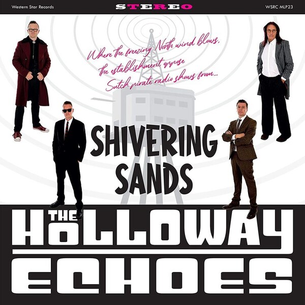 Shivering Sands - The Holloway Echoes