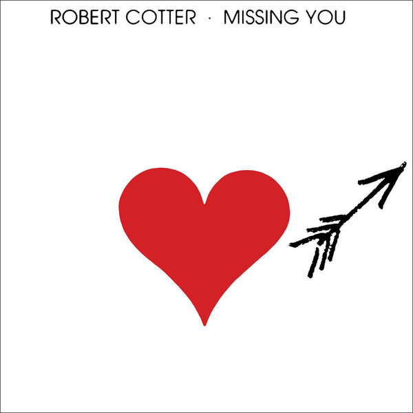 Missing You - Robert Cotter