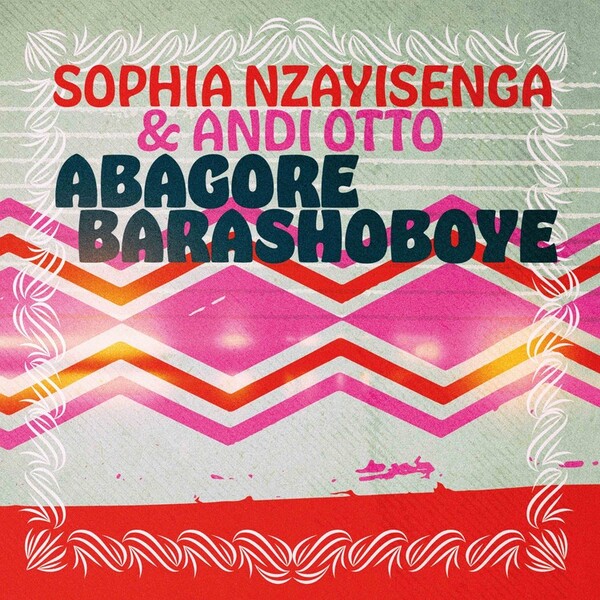 Abagore Barashoboye - Sophia Nzayisenga & Andi Otto