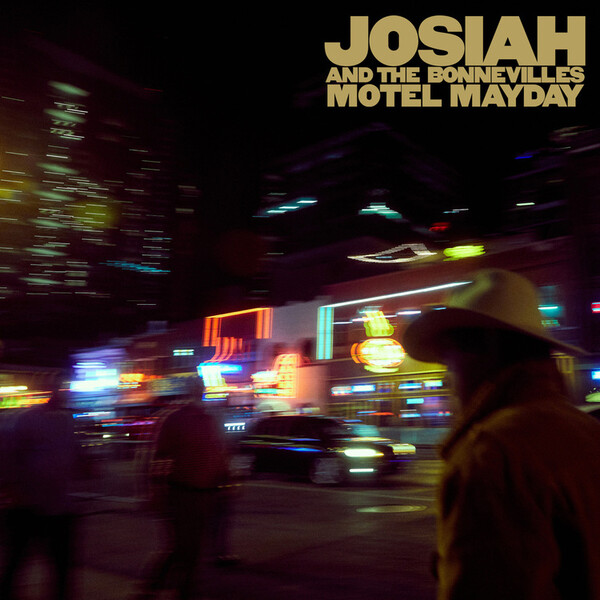 Motel Mayday - Josiah and the Bonnevilles